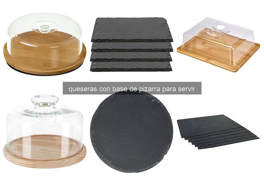 Beneficios de usar queseras con base de pizarra