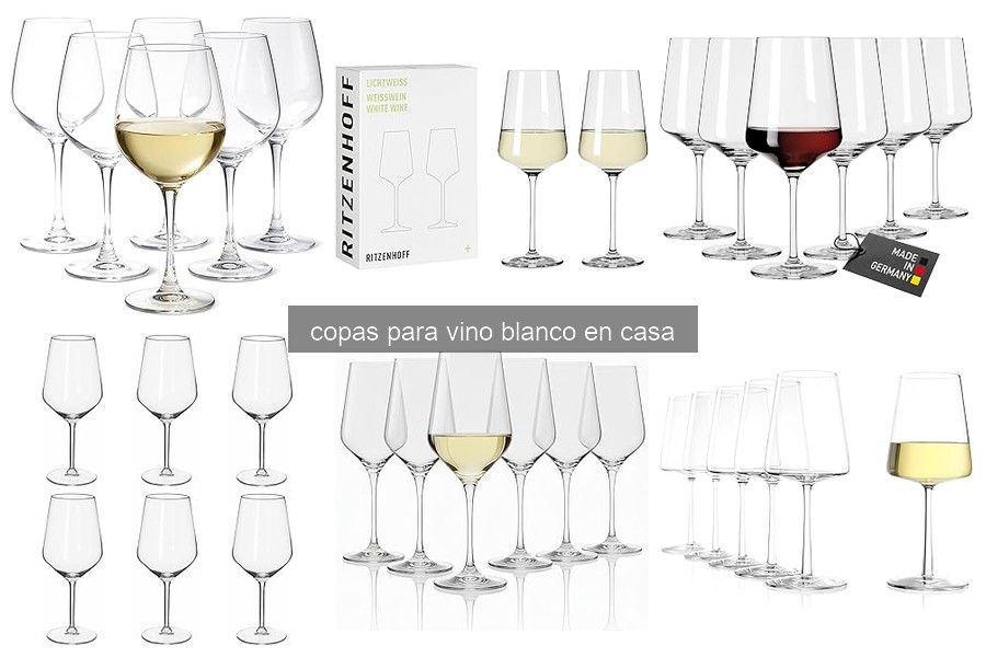 Características esenciales de las copas para vino blanco