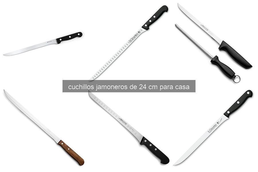 Cómo mantener tu cuchillo jamonero de 24 cm y alargar su vida