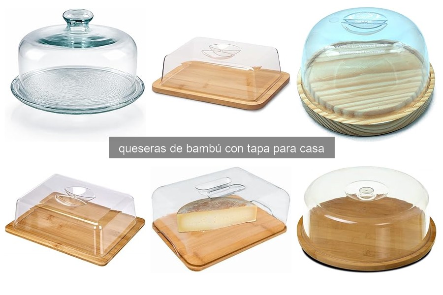 Cómo mantener y limpiar tu quesera de bambú con tapa