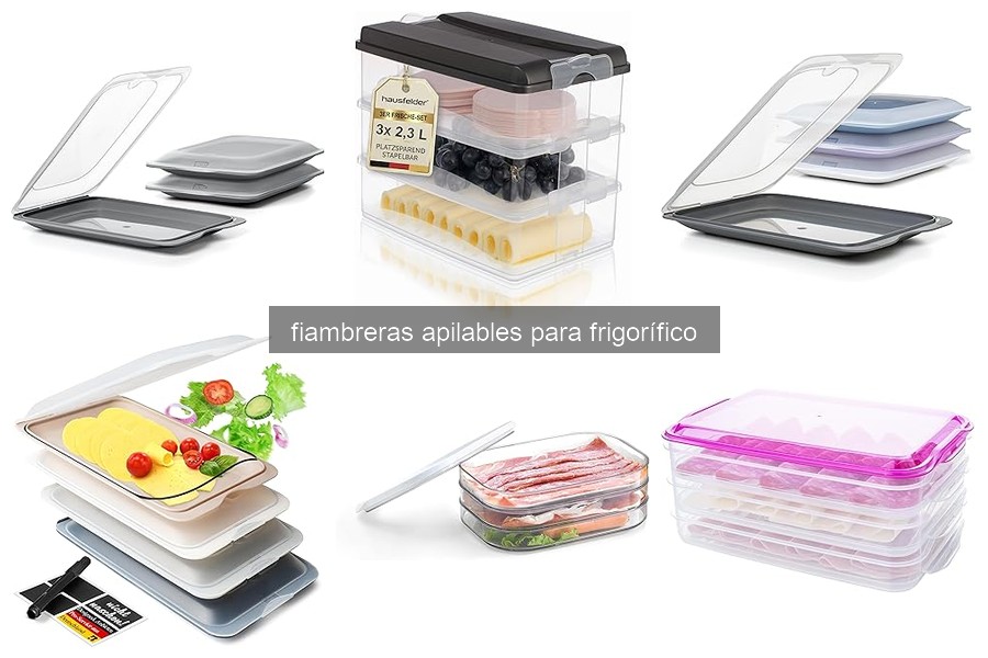 Comparativa de las mejores fiambreras apilables para frigorífico