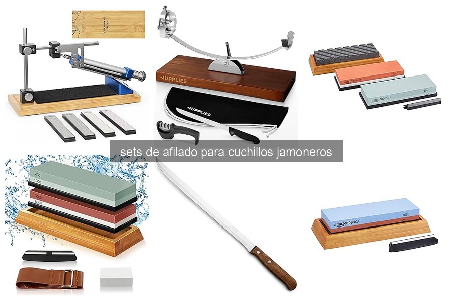 Comparativa de los Mejores Sets de Afilado para Cuchillos Jamoneros