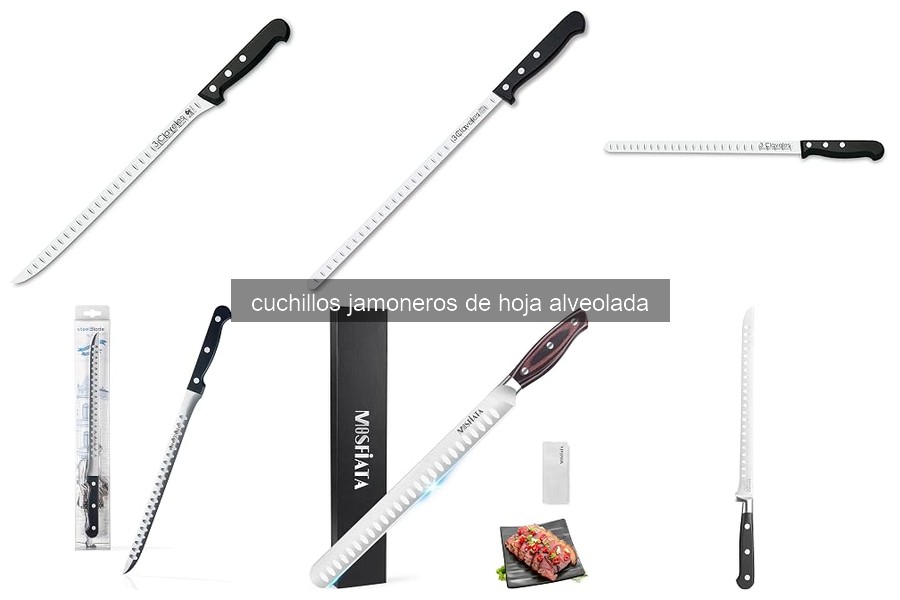 Errores comunes con cuchillos jamoneros de hoja alveolada