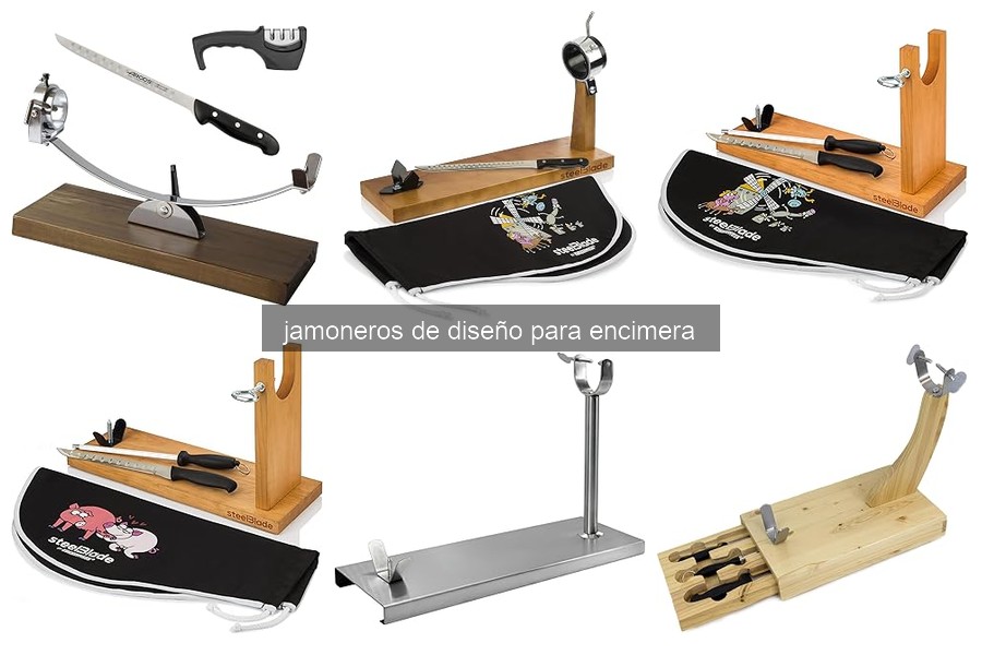 Guía de compra: Jamoneros de diseño para encimera