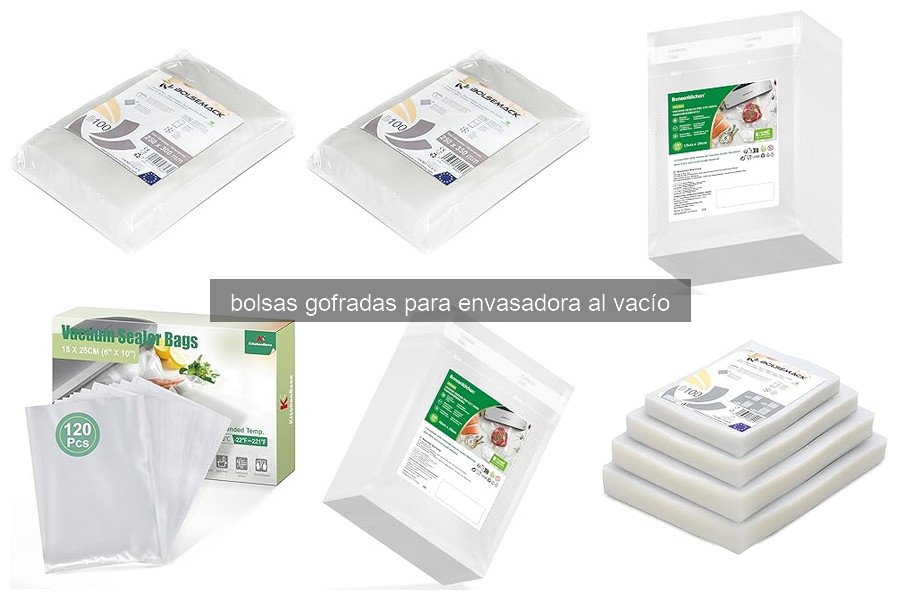 Guía para Elegir Bolsas Gofradas para Envasadora al Vacío