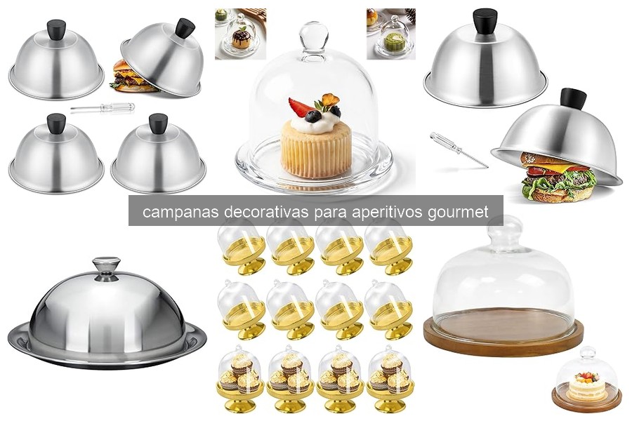 Guía para elegir campanas decorativas para aperitivos gourmet