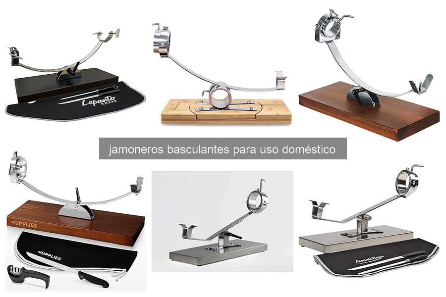 Guía para elegir el mejor jamonero basculante doméstico