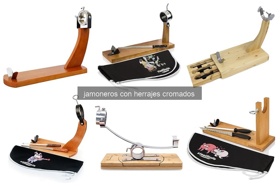 Mejores jamoneros con herrajes cromados para el hogar