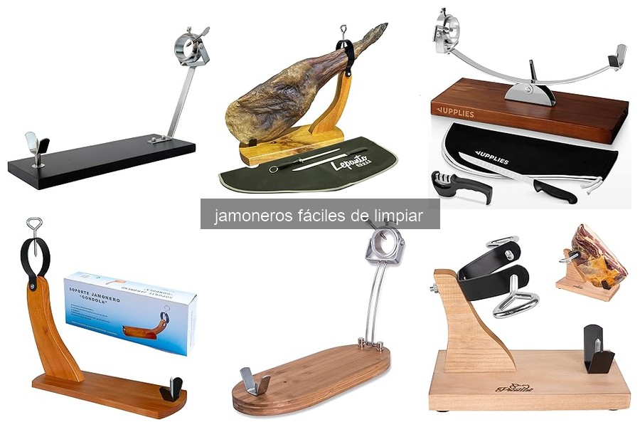 Mejores jamoneros fáciles de limpiar para hogares pequeños
