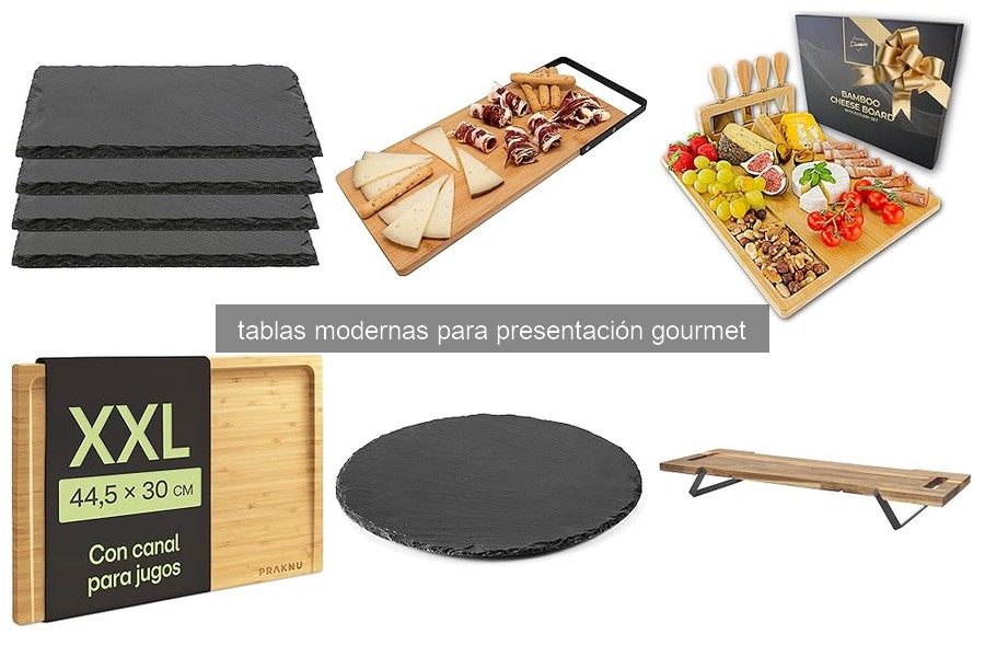 Mejores tablas modernas para presentación gourmet en 2023