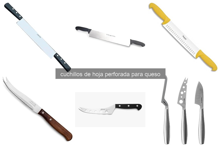 Problemas comunes al usar cuchillos de hoja perforada para queso