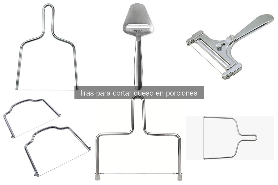 Problemas comunes al usar liras para cortar queso y soluciones