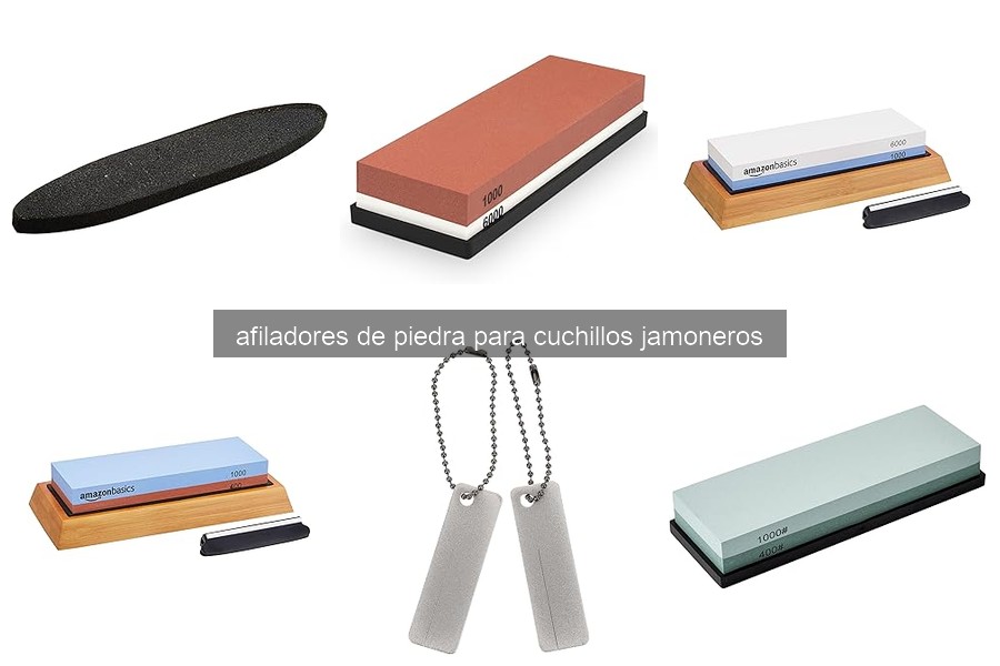 ¿Qué es un afilador de piedra para cuchillos jamoneros?