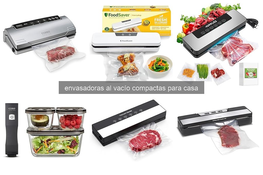 ¿Qué son las envasadoras al vacío compactas? Descúbrelo hoy