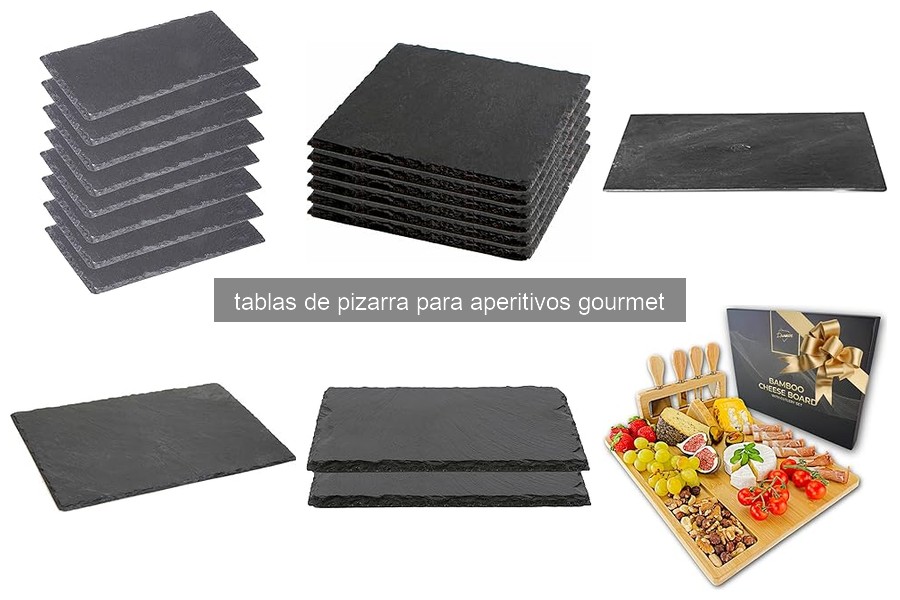 ¿Qué son las tablas de pizarra para aperitivos gourmet?