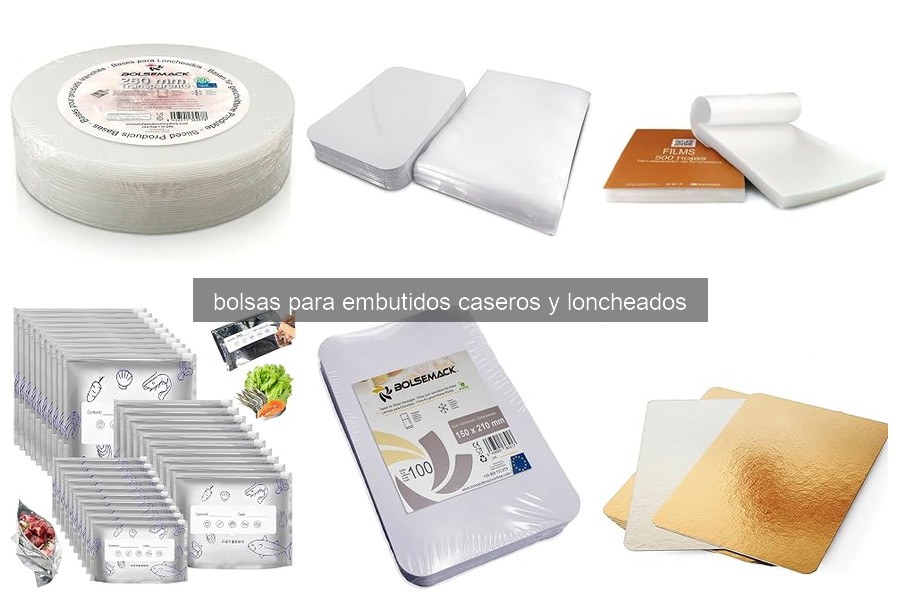 Tipos de bolsas para embutidos caseros y loncheados